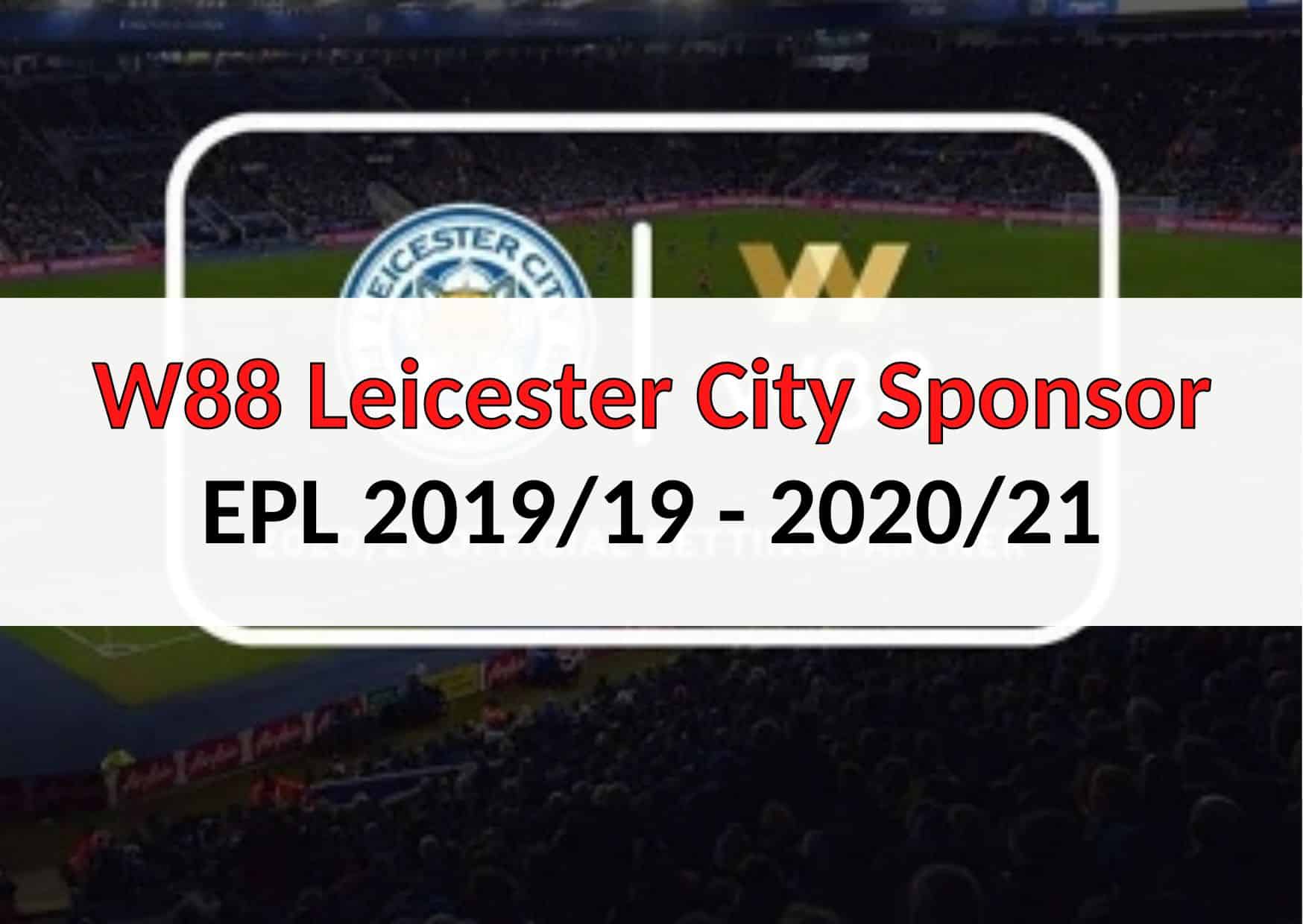 w88-leicester-city-001