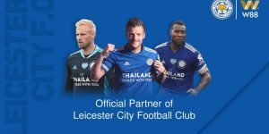 W88 Leicester City: Official Betting Partnership with W88’21