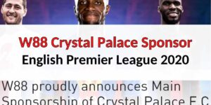 W88 Crystal Palace | W88 Sponsor Crystal Palace for EPL 2020