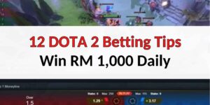 DOTA 2 Betting Tips: Better your Predictions with 12 Tricks!