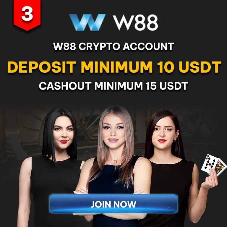 w88 cryptocurrency account deposit minimum 10 USDT & win 200USDT as welcome bonus, withdraw minimum 15 USDT
